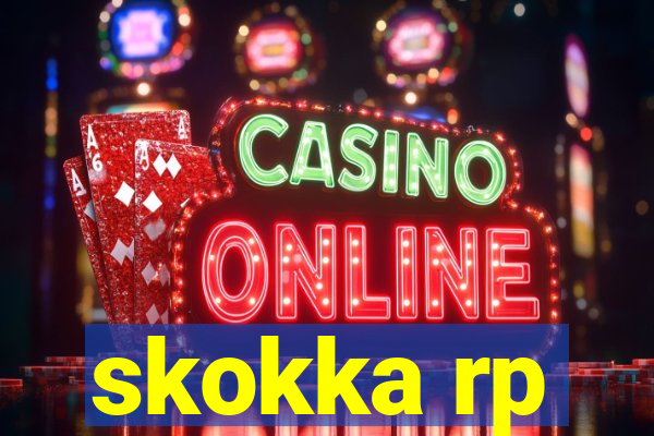 skokka rp